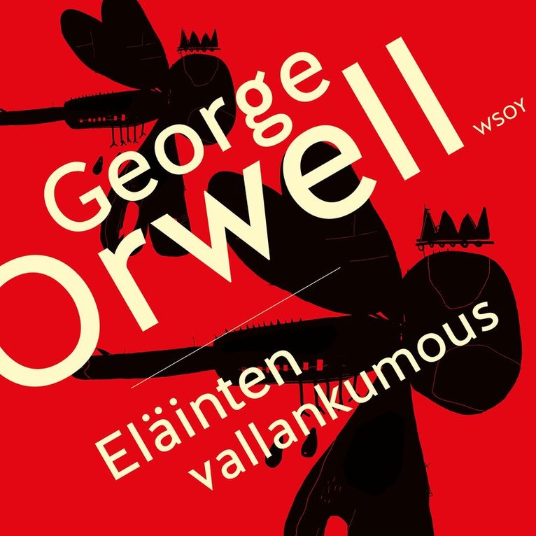 George Orwell - Eläinten vallankumous, Ljudbok
