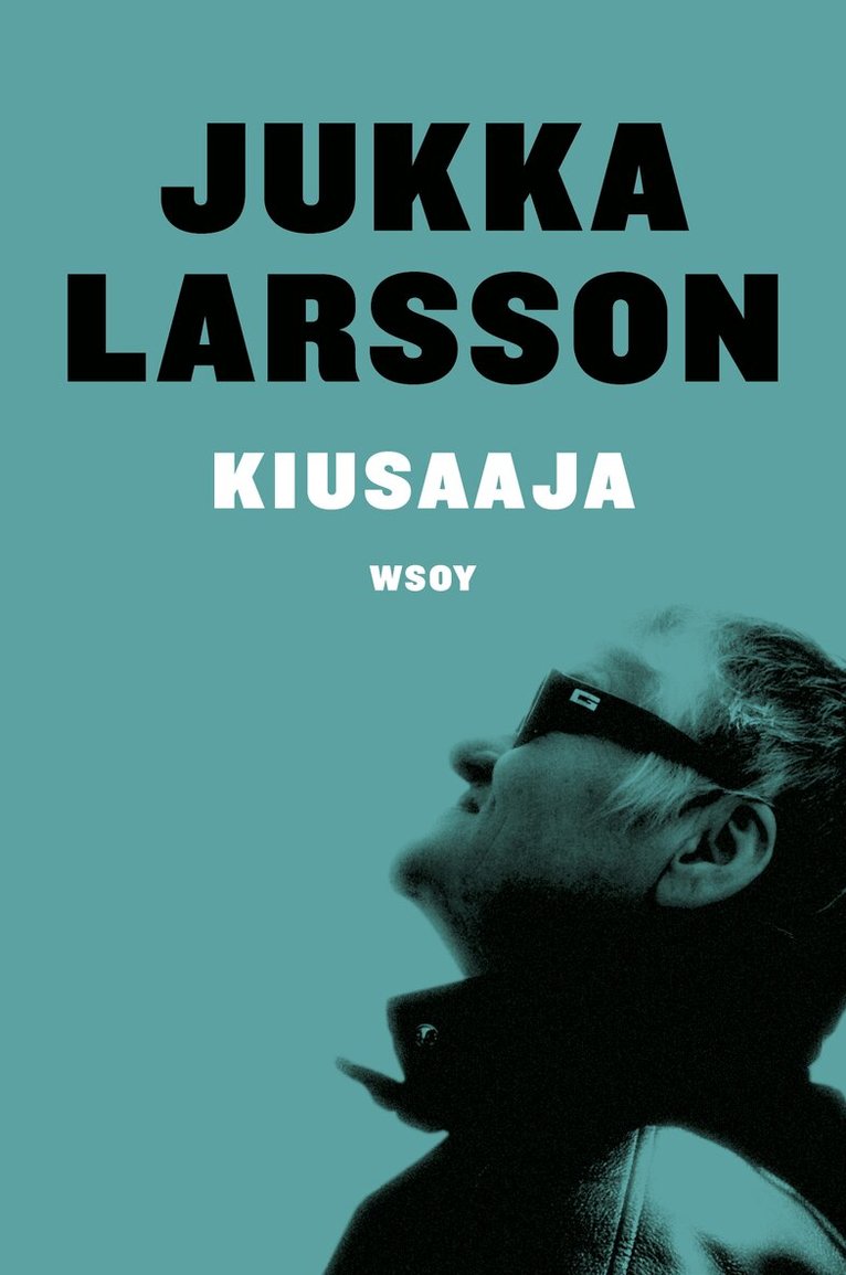 Jukka Larsson - Kiusaaja, E-bok