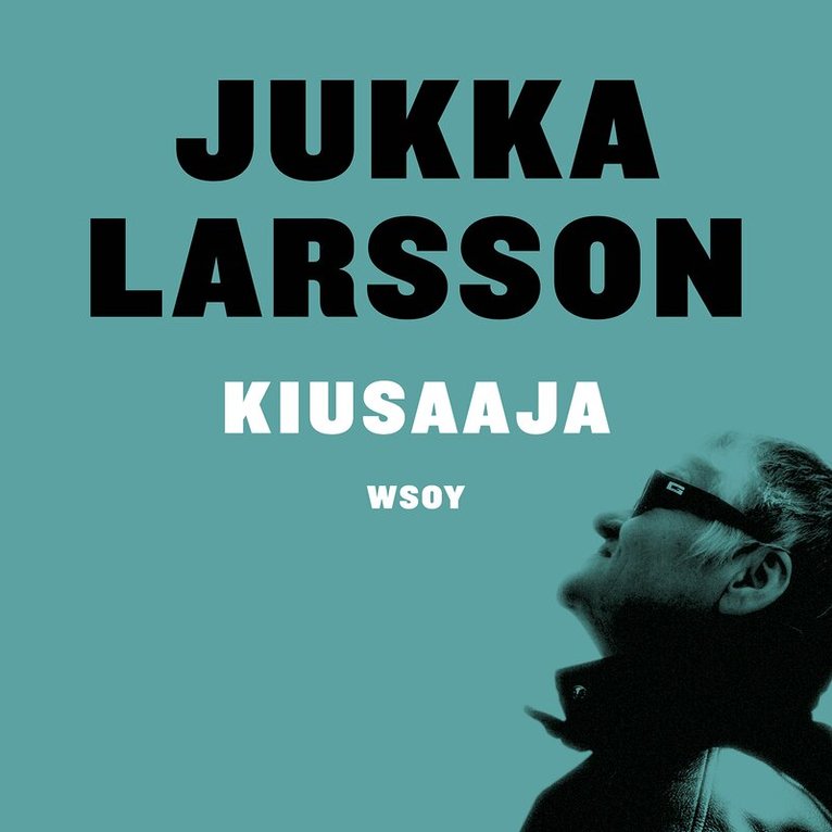 Jukka Larsson - Kiusaaja, Ljudbok
