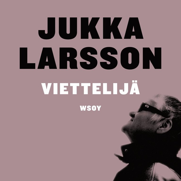 Jukka Larsson - Viettelijä, Ljudbok