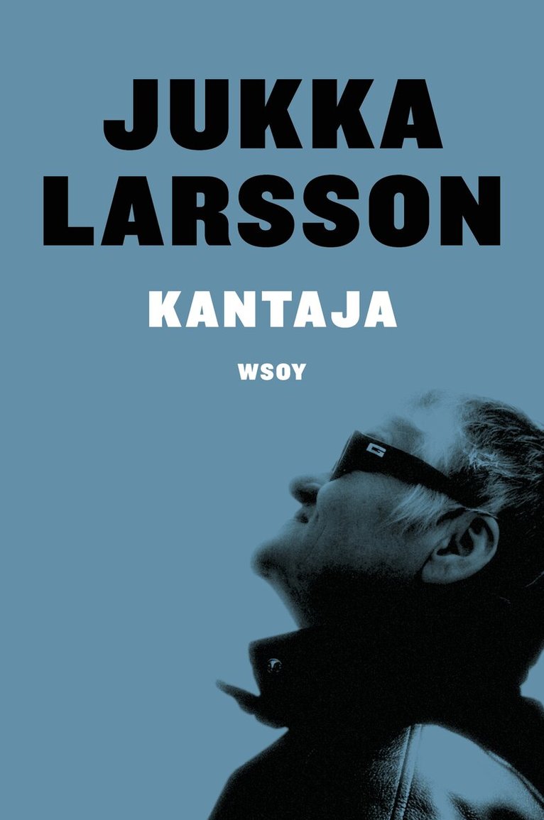 Jukka Larsson - Kantaja, E-bok