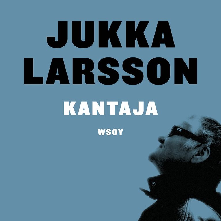 Jukka Larsson - Kantaja, Ljudbok