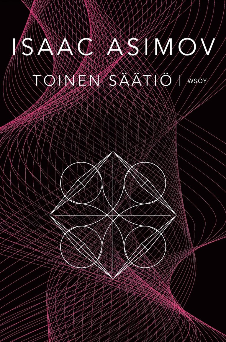 Isaac Asimov - Toinen Säätiö, E-bok