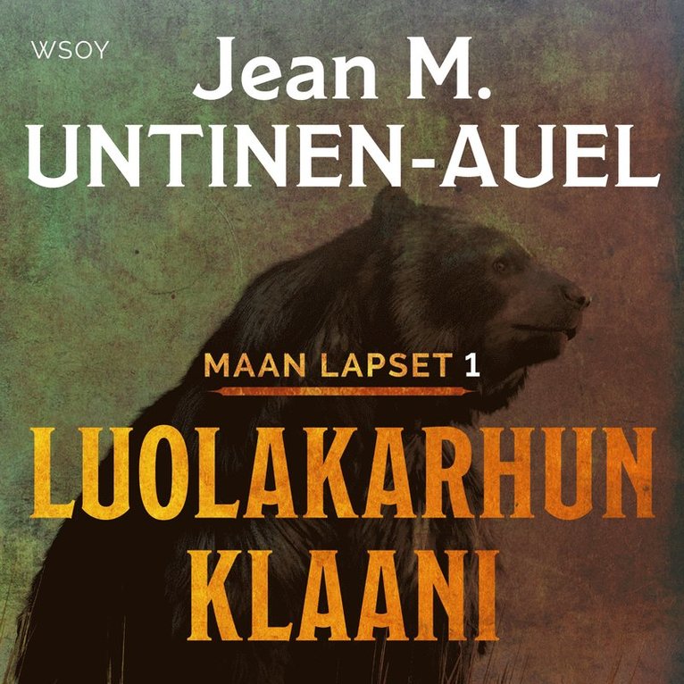 Jean M. Untinen-Auel - Luolakarhun klaani, Ljudbok