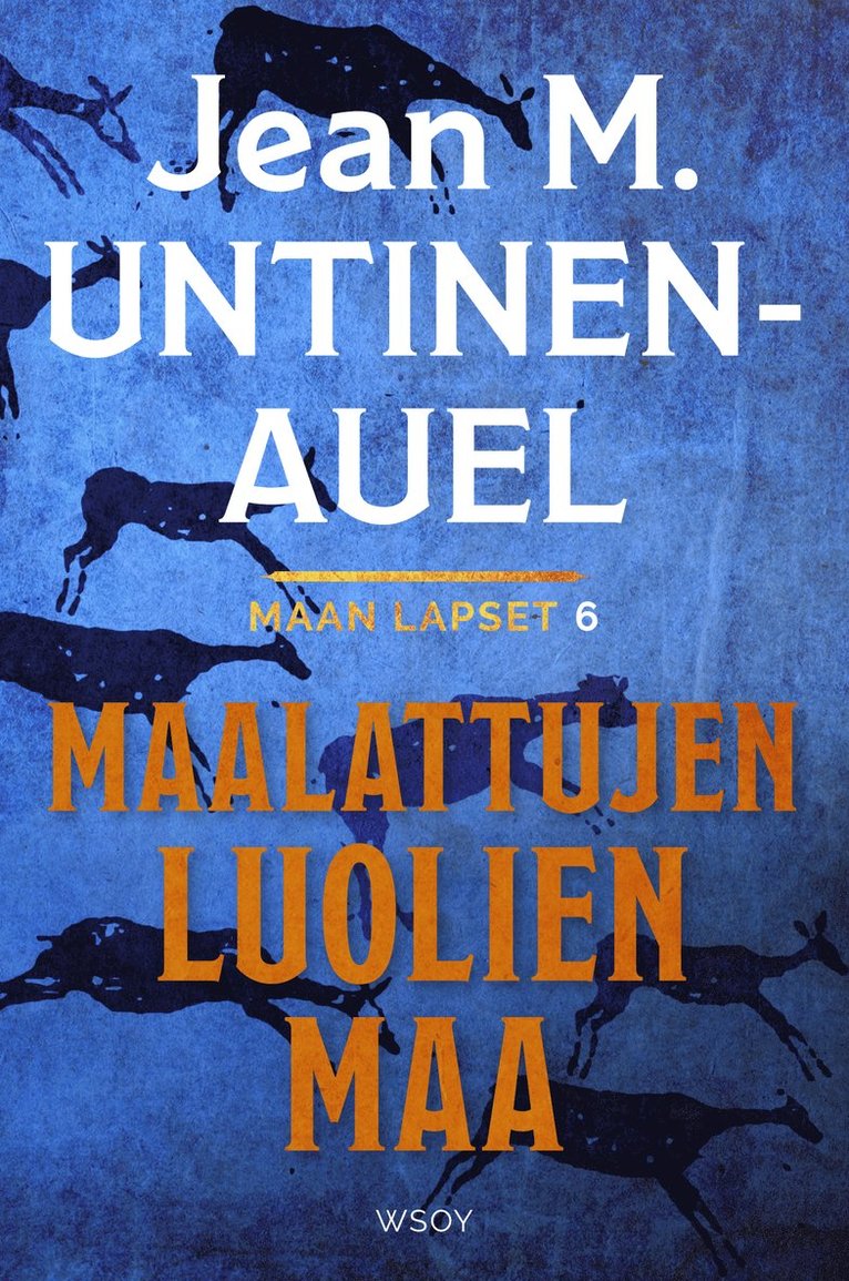 Jean M. Untinen-Auel - Maalattujen luolien maa, E-bok