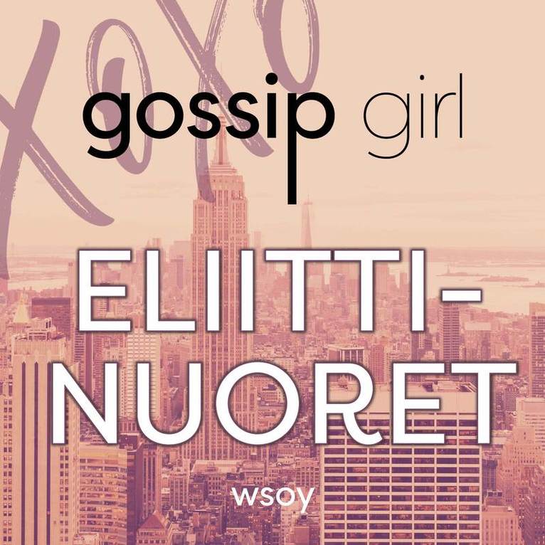 Cecily von Ziegesar - Gossip Girl - Eliittinuoret, Ljudbok