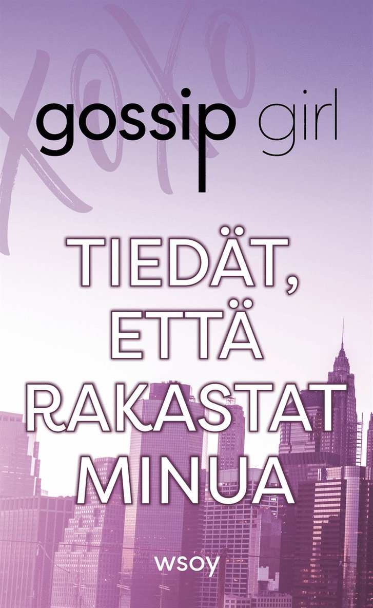 Cecily von Ziegesar - Tiedät että rakastat minua, E-bok