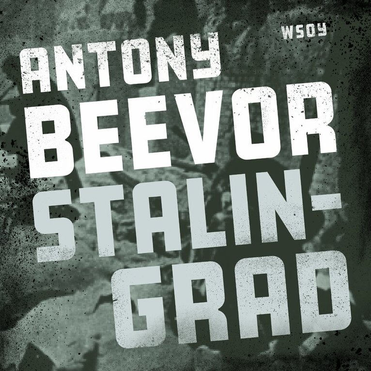 Antony Beevor - Stalingrad, Ljudbok