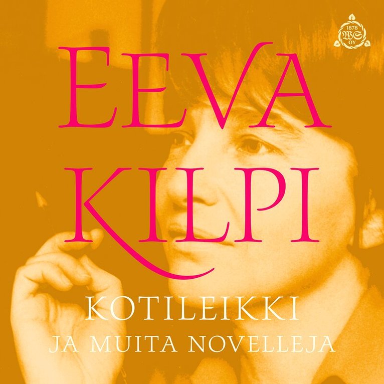 Eeva Kilpi - Kotileikki ja muita novelleja, Ljudbok
