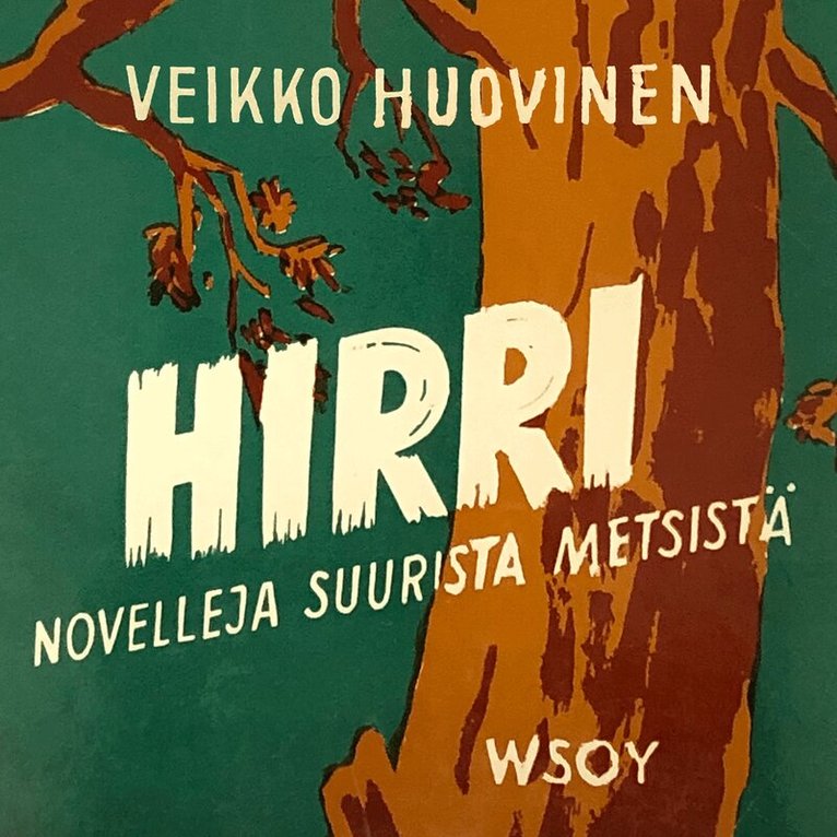 Veikko Huovinen - Hirri, Ljudbok
