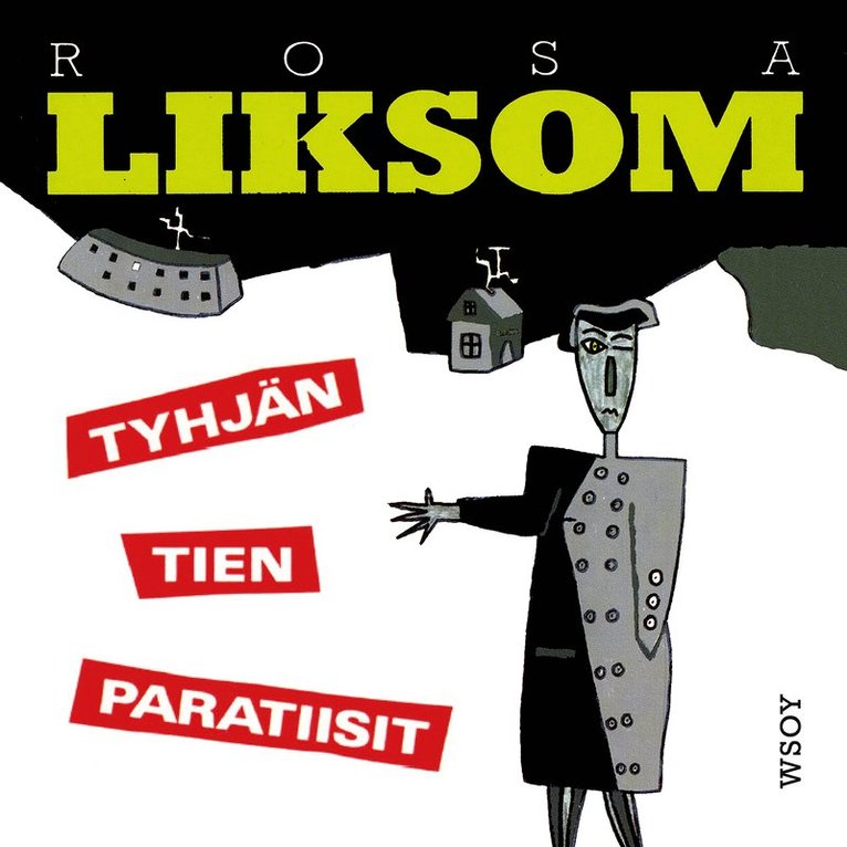 Rosa Liksom - Tyhjän tien paratiisit, Ljudbok
