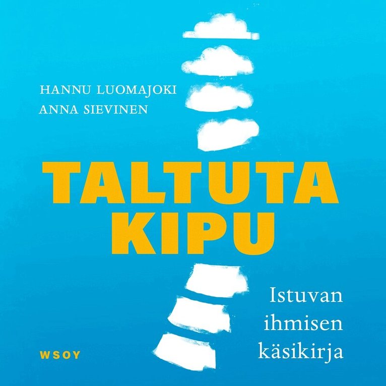 Hannu Luomajoki, Anna Sievinen - Taltuta kipu, Ljudbok
