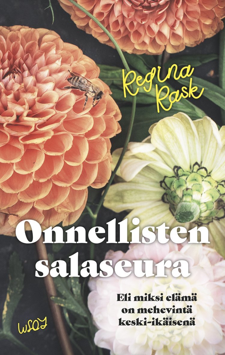 Regina Rask - Onnellisten salaseura, E-bok