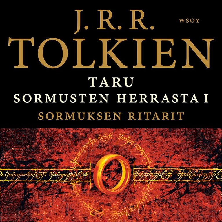 J. R. R. Tolkien - Taru Sormusten herrasta: Sormuksen ritarit, Ljudbok
