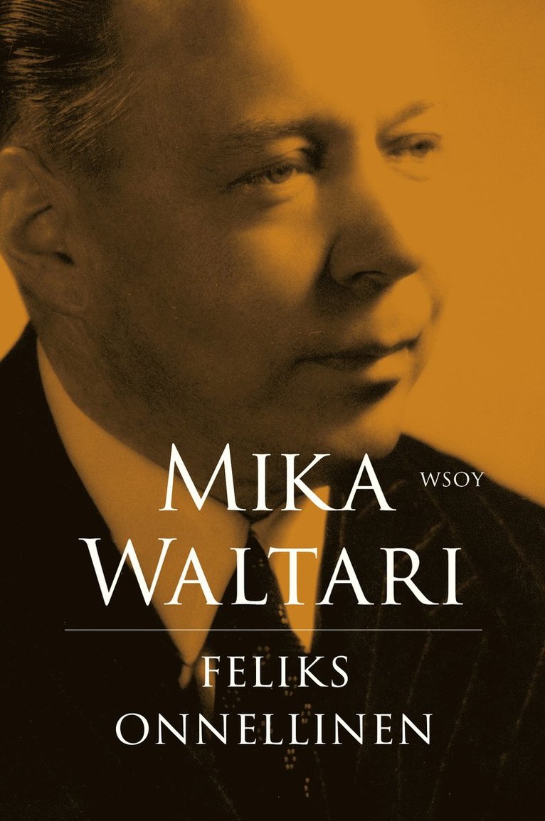Mika Waltari - Feliks onnellinen, E-bok