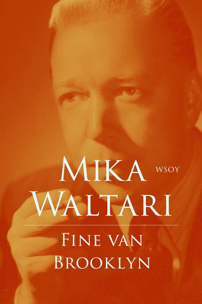 Mika Waltari - Fine van Brooklyn, E-bok