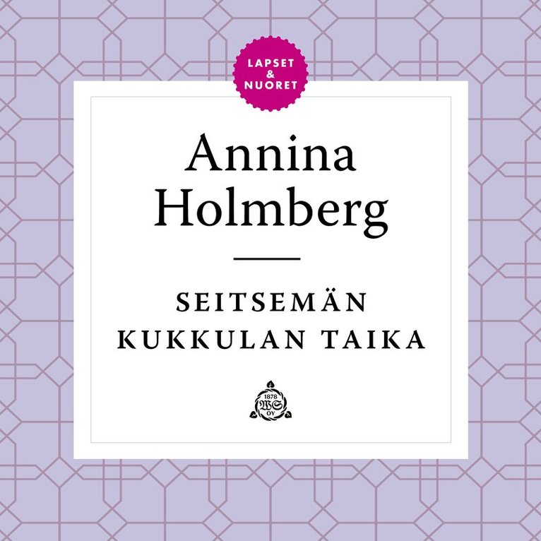 Annina Holmberg - Seitsemän kukkulan taika, Ljudbok