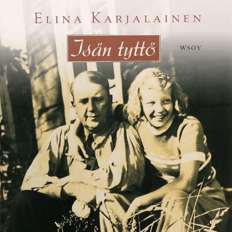 Elina Karjalainen - Isän tyttö, Ljudbok
