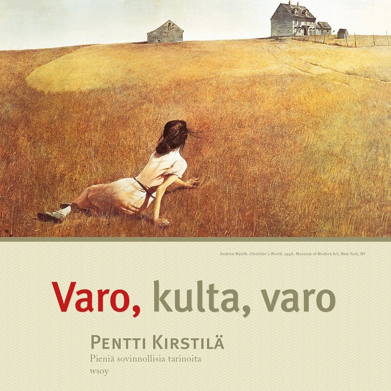 Pentti Kirstilä - Varo, kulta, varo, Ljudbok