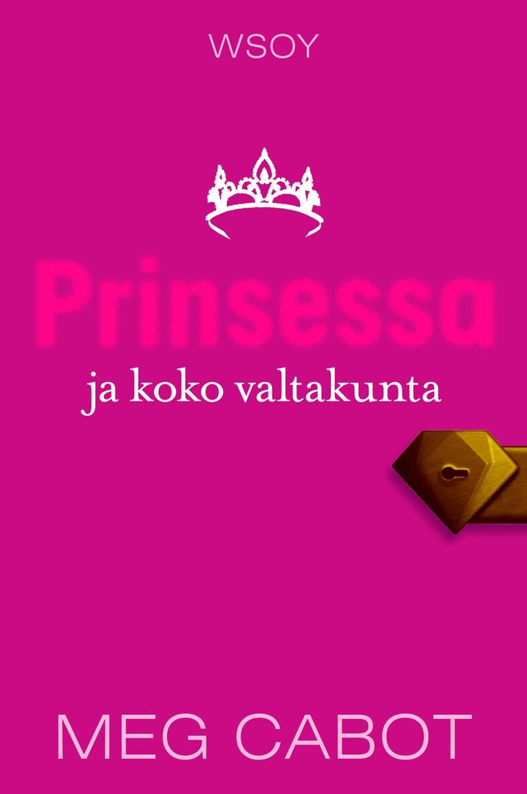 Meg Cabot - Prinsessa ja koko valtakunta, E-bok