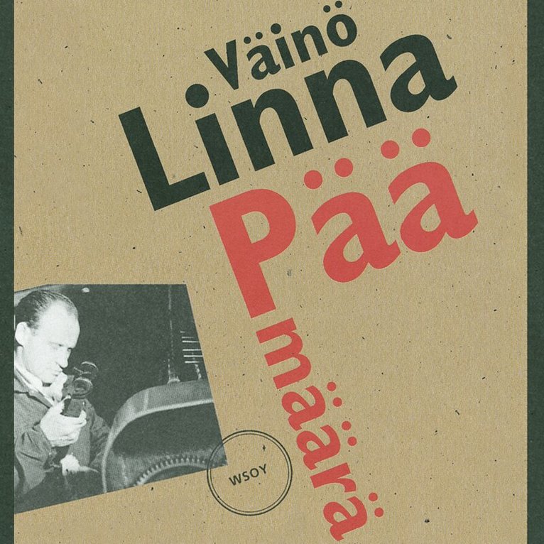 Väinö Linna - Päämäärä, Ljudbok