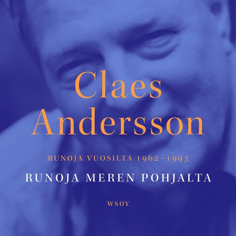 Claes Andersson - Runoja meren pohjalta. Runoja vuosilta 1962-1993, Ljudbok