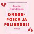 Onnenpoika ja pelienkeli