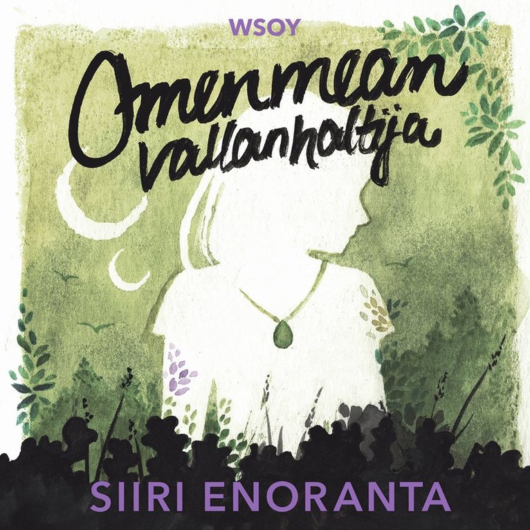Siiri Enoranta - Omenmean vallanhaltija, Ljudbok