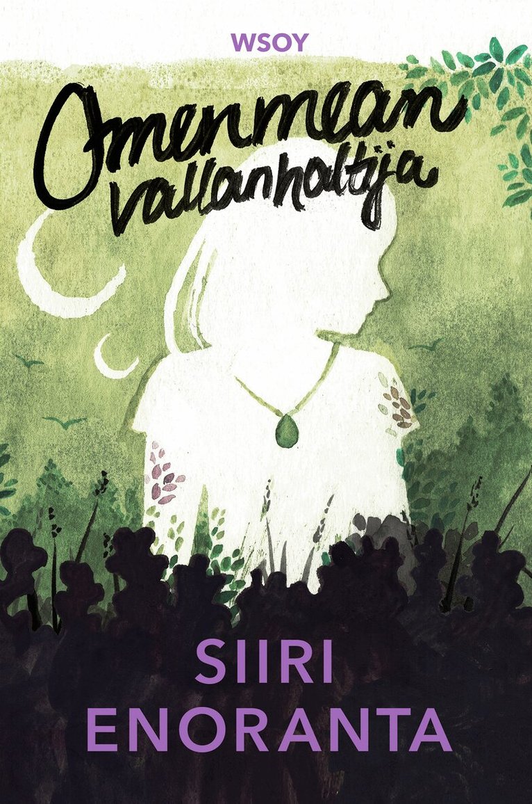 Siiri Enoranta - Omenmean vallanhaltija, E-bok