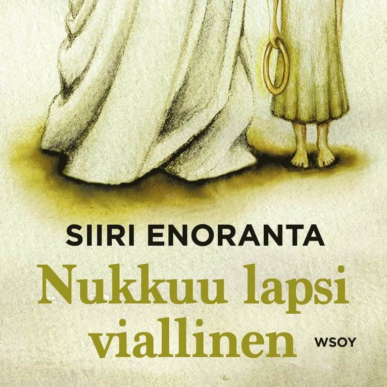 Siiri Enoranta - Nukkuu lapsi viallinen, Ljudbok