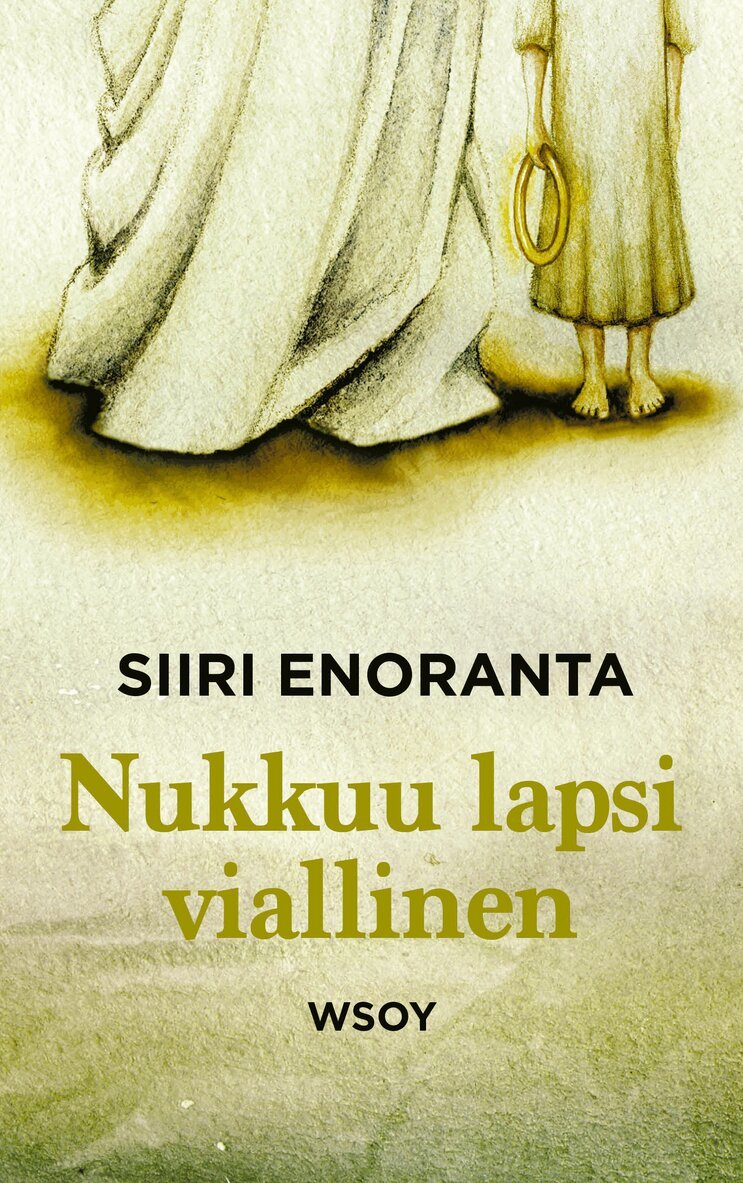 Siiri Enoranta - Nukkuu lapsi viallinen, E-bok