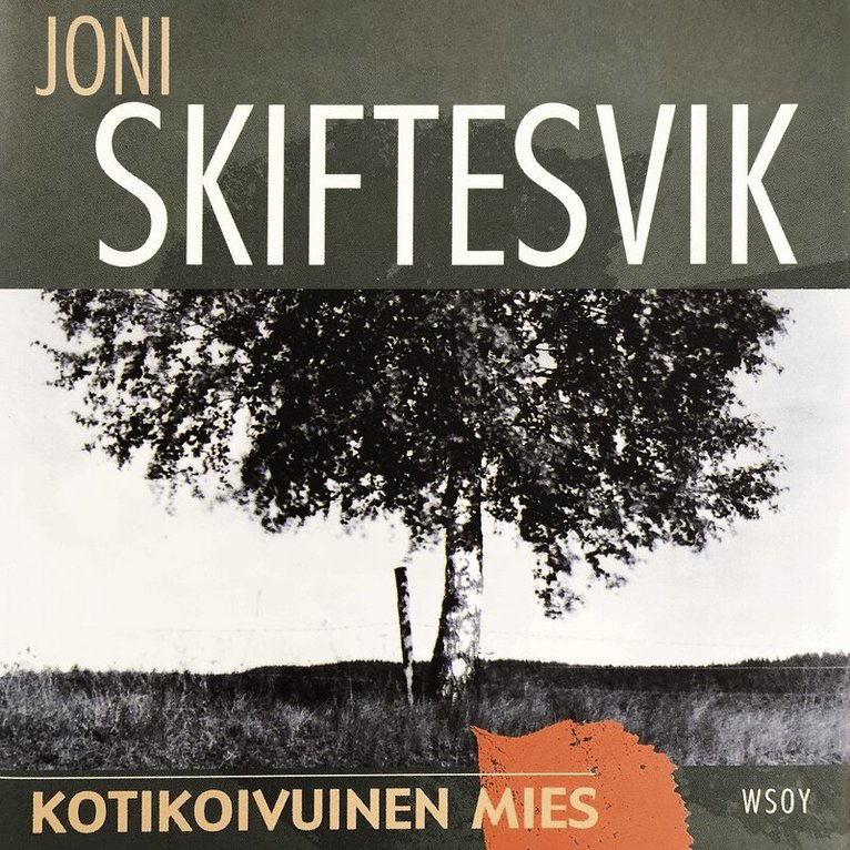 Joni Skiftesvik - Kotikoivuinen mies, Ljudbok
