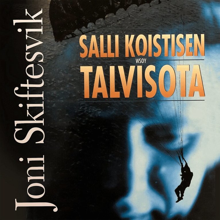 Joni Skiftesvik - Salli Koistisen talvisota, Ljudbok