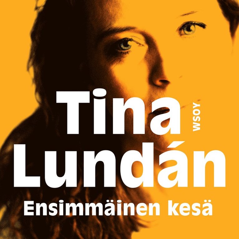 Tina Lundán - Ensimmäinen kesä, Ljudbok
