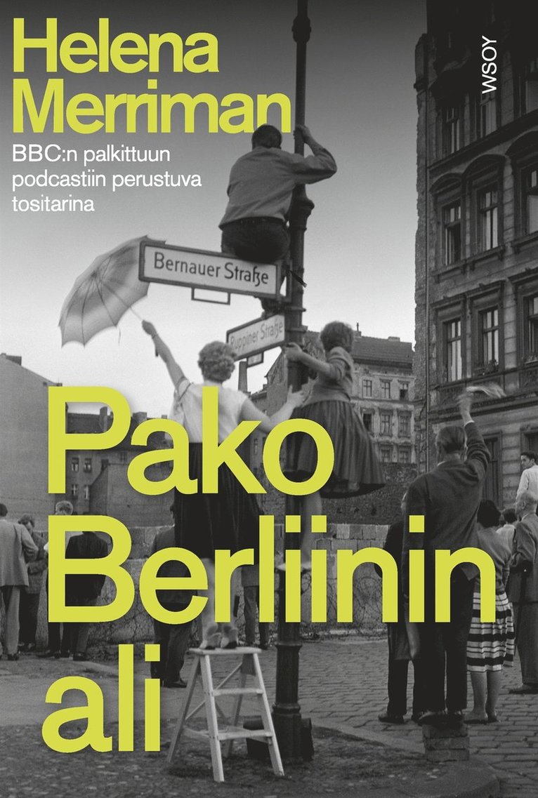 Helena Merriman - Pako Berliinin ali, E-bok
