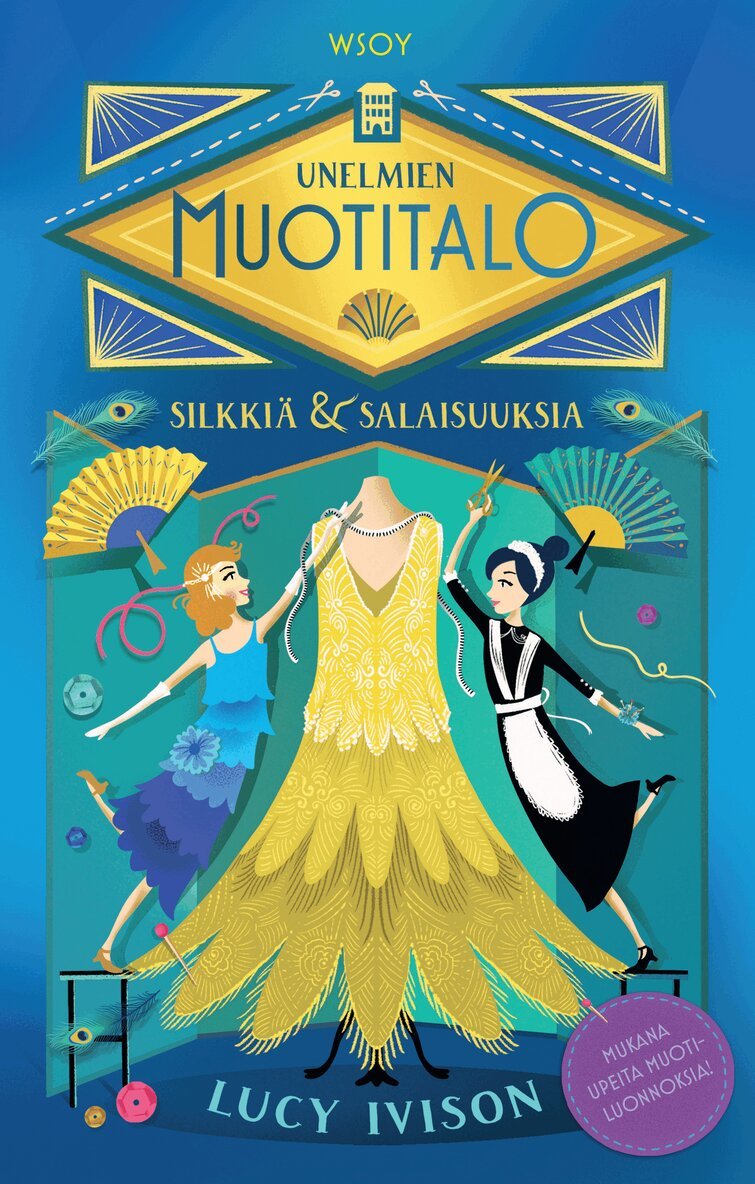 Lucy Ivison - Unelmien muotitalo: Silkkiä ja salaisuuksia, E-bok