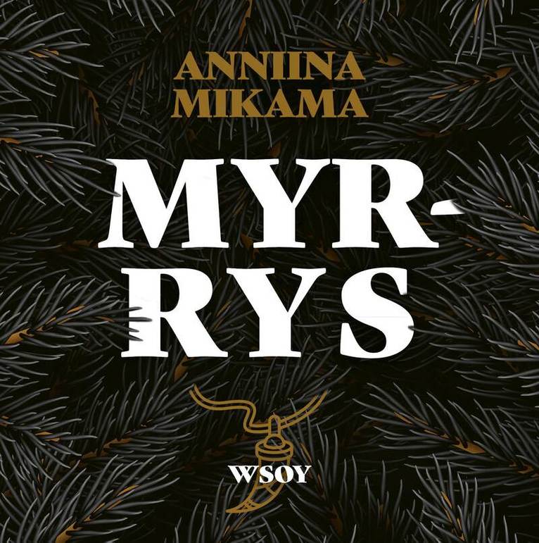 Anniina Mikama - Myrrys, Ljudbok. Tillgänglighet: Lägg i varukorg