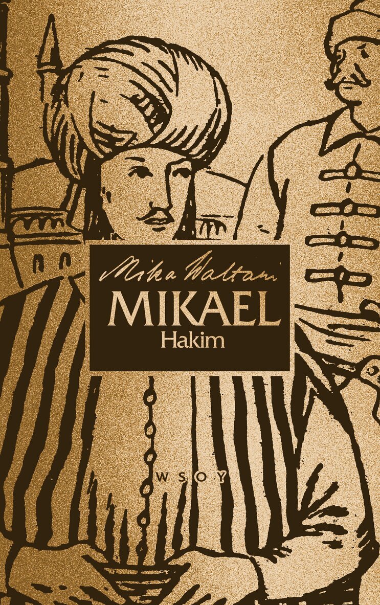 Mika Waltari - Mikael Hakim, E-bok