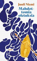 Mahdottomia oletuksia