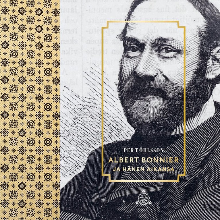 Per T. Ohlsson - Albert Bonnier ja hänen aikansa, Ljudbok