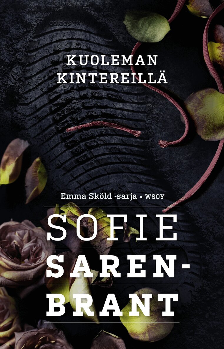 Sofie Sarenbrant - Kuoleman kintereillä, E-bok
