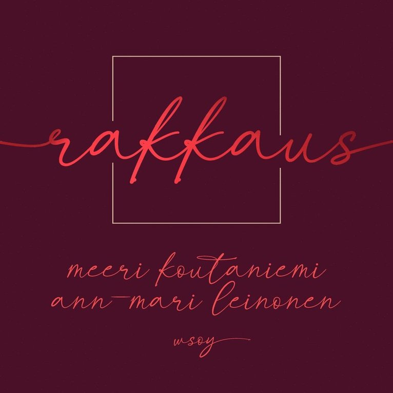 Meeri Koutaniemi, Ann-Mari Leinonen - Rakkaus, Ljudbok
