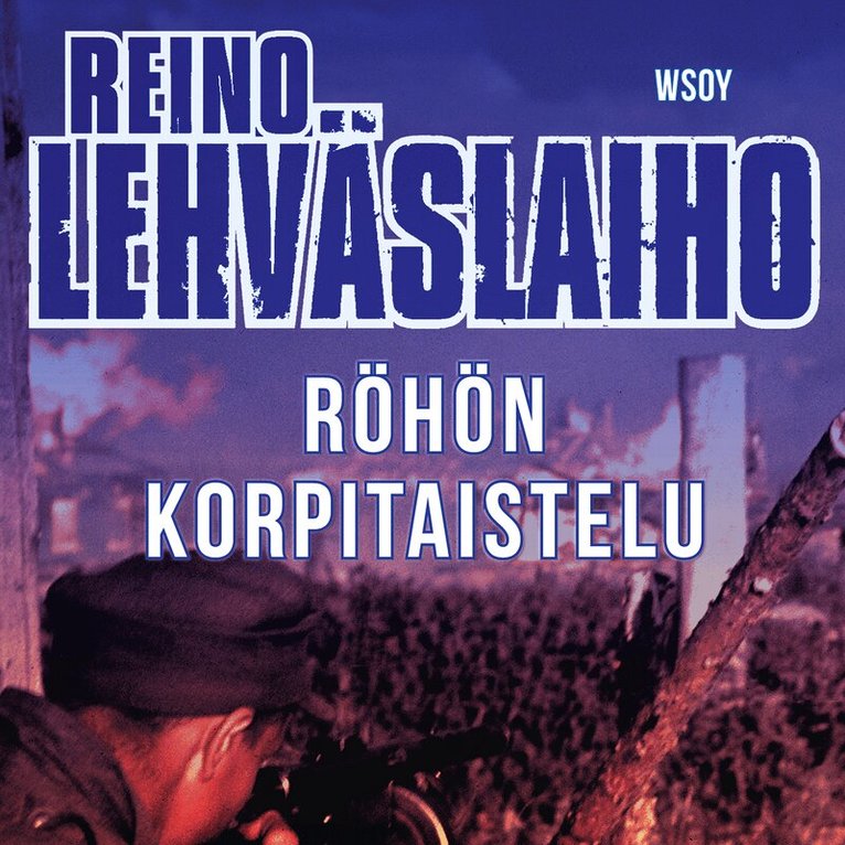 Reino Lehväslaiho - Röhön korpitaistelu, Ljudbok