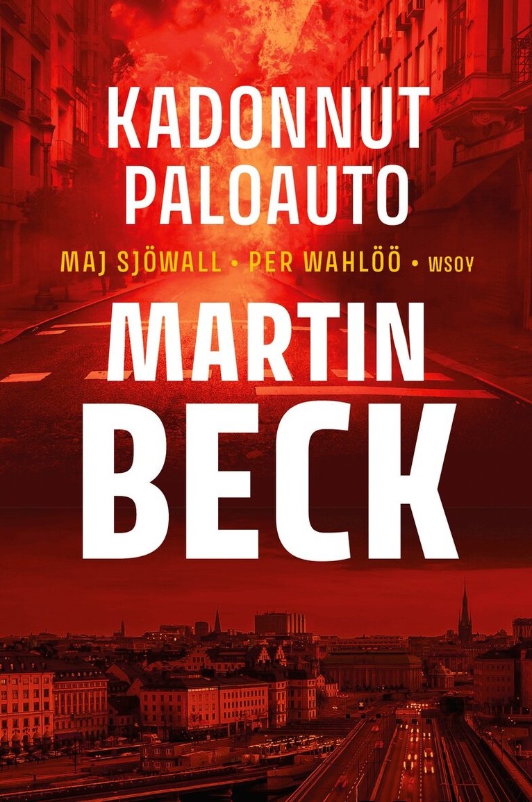 Maj Sjöwall, Per Wahlöö - Kadonnut paloauto, E-bok