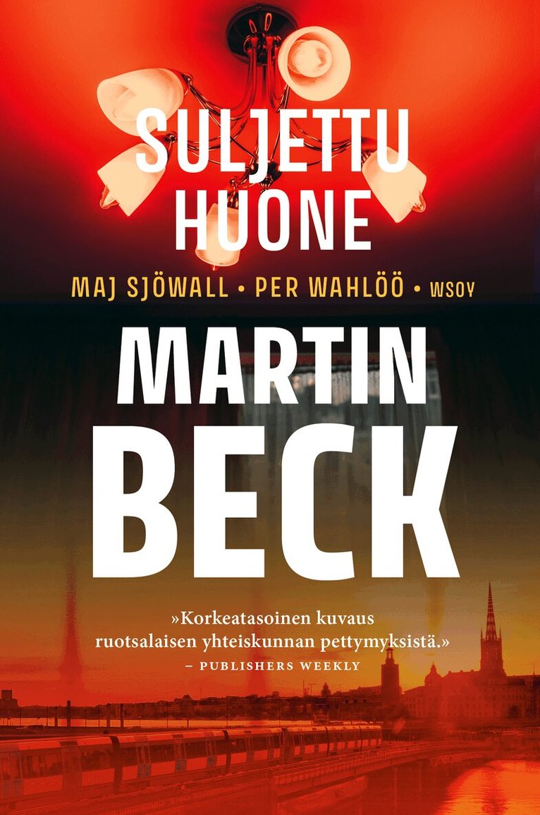 Maj Sjöwall, Per Wahlöö - Suljettu huone, E-bok