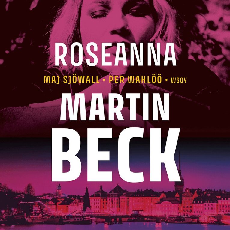 Maj Sjöwall, Per Wahlöö - Roseanna, Ljudbok