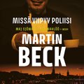 Miss viipyy poliisi
