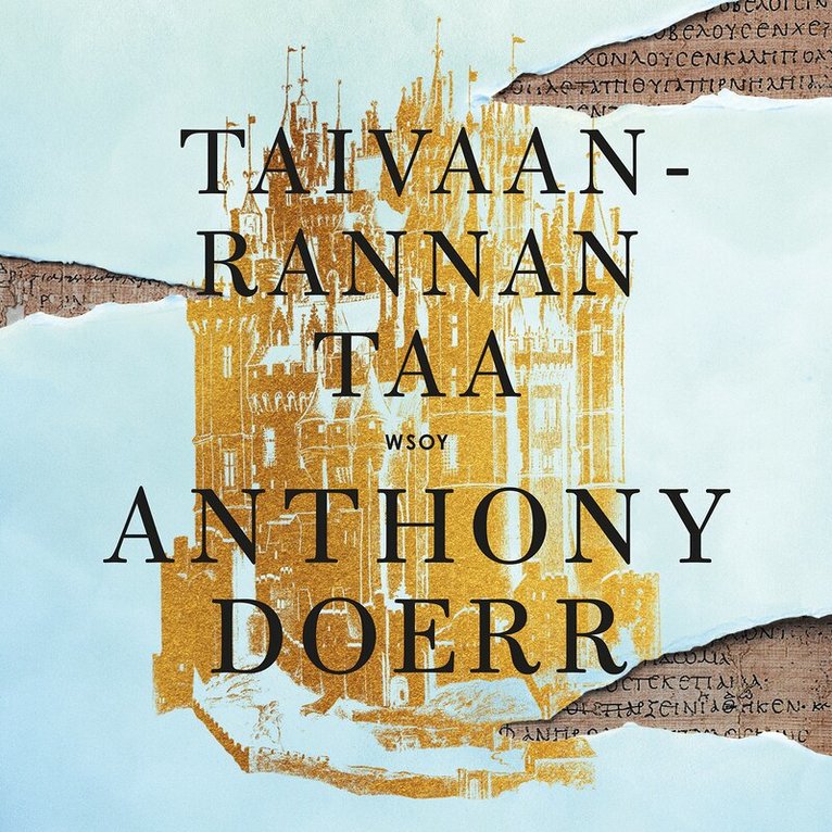 Anthony Doerr - Taivaanrannan taa, Ljudbok