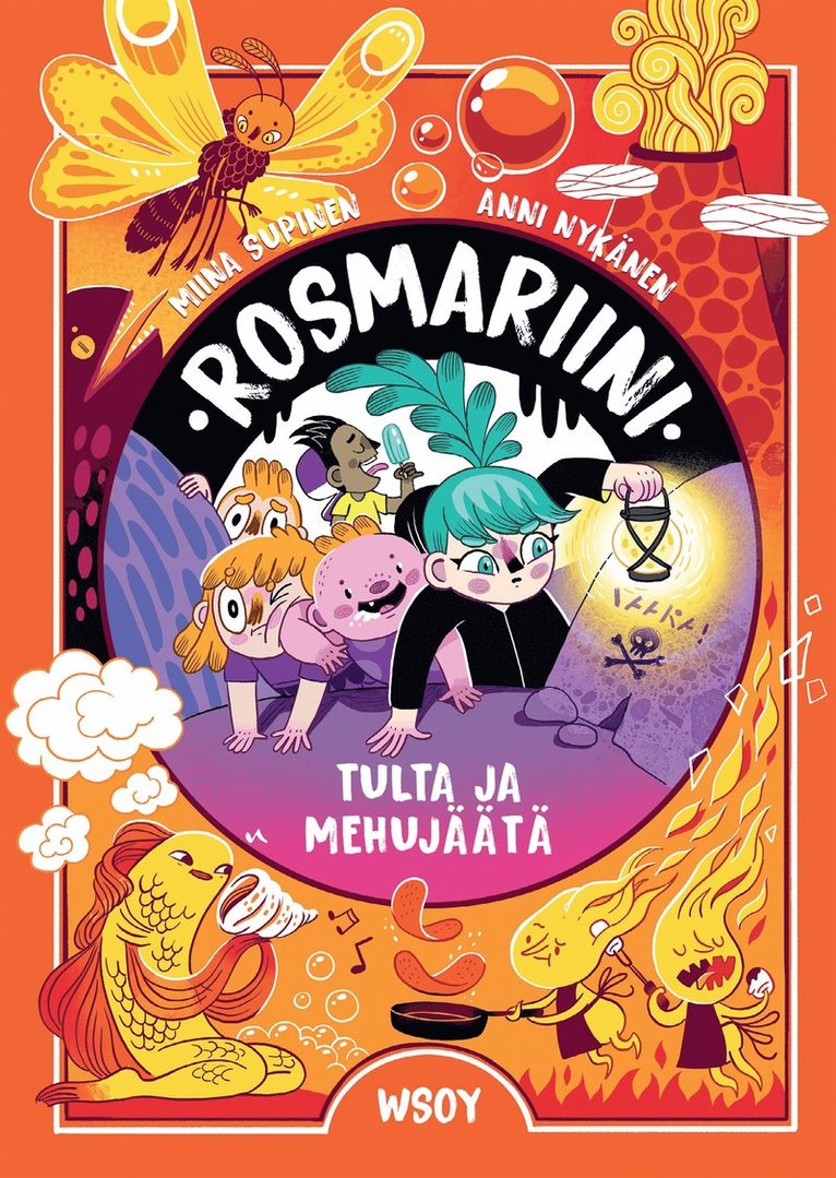 Miina Supinen - Rosmariini: Tulta ja mehujäätä, E-bok