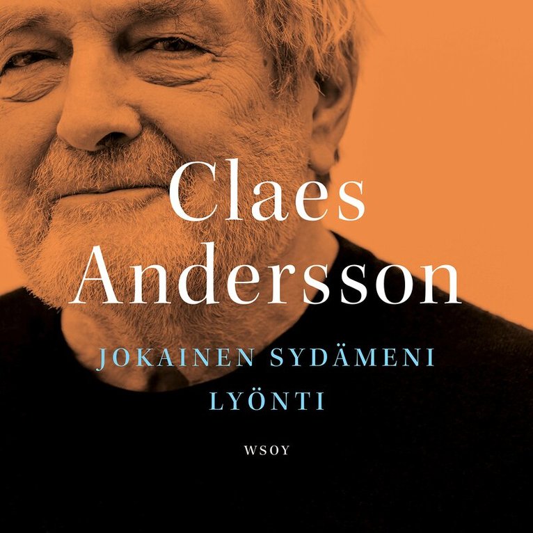 Claes Andersson - Jokainen sydämeni lyönti, Ljudbok